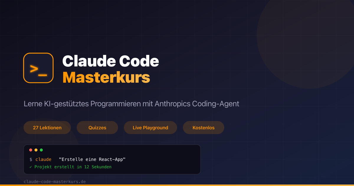 Claude Code Masterkurs – KI-gestuetztes Programmieren lernen mit Anthropics Coding-Agent
